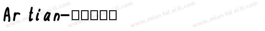 Ar tian字体转换